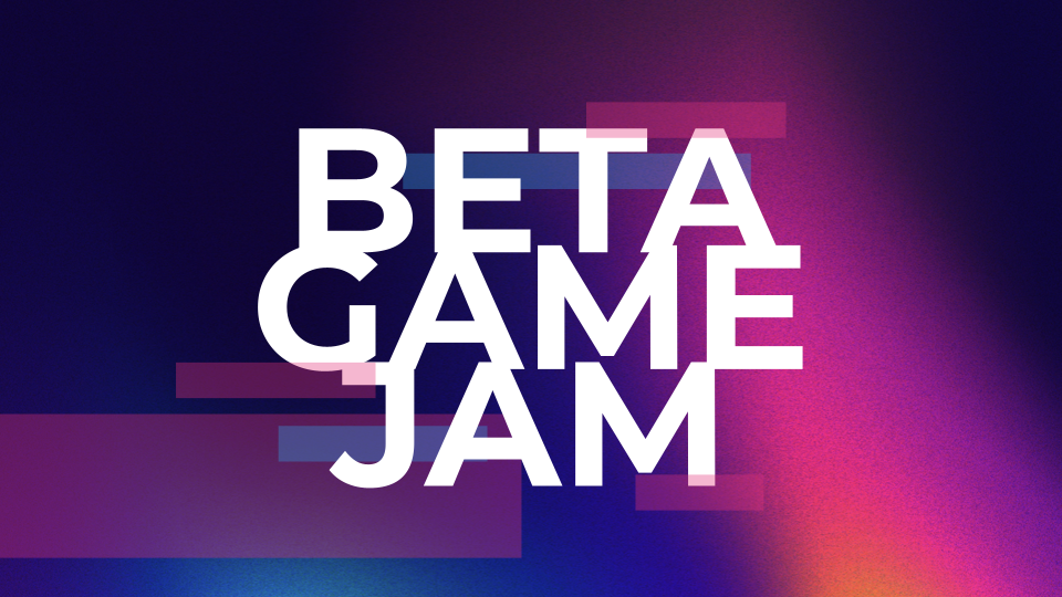 Beta Game Jam